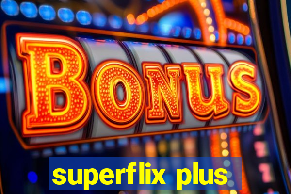 superflix plus